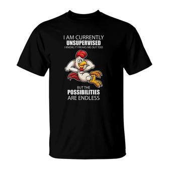 I Am Currently Unsupervised Chicken Gift For Kids T-Shirt | Mazezy