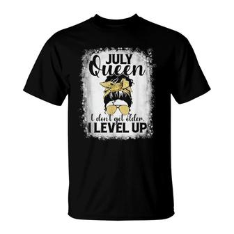 I Don't Get Older I Level Up Messy Bun July T-Shirt | Mazezy