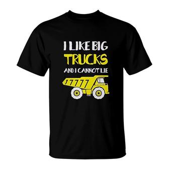 I Like Big Trucks And I Cannot Lie T-Shirt | Mazezy UK