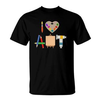 I Love Art Fun Colorful Future Artist And Crafts T-Shirt | Mazezy