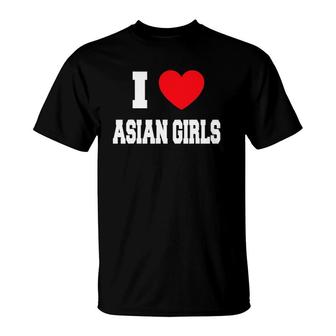 I Love Asian Girls Red Heart T-Shirt | Mazezy