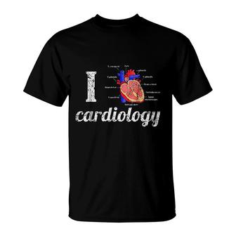 I Love Cardiology T-Shirt | Mazezy