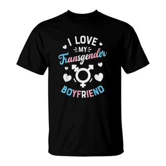 I Love My Transgender Boyfriend T-Shirt | Mazezy