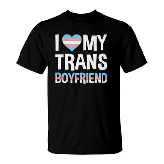 I Love My Transgender Boyfriend T-Shirt | Mazezy DE
