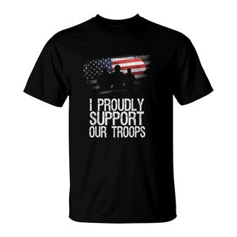 I Proudly Support Our T-Shirt | Mazezy