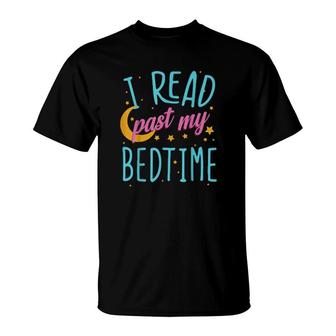 I Read Past My Bedtime, Book, Reader, Reading T-Shirt | Mazezy