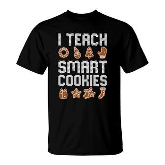I Teach Smart Cookies Christmas Teacher Cute Xmas Pajama T-Shirt | Mazezy