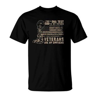 I Took A Dna Test God Is My Father Veterans Are My Brother T-Shirt | Mazezy UK