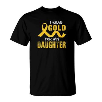 I Wear Gold For Daughter Childhood Cancer Awareness T-Shirt - Thegiftio UK