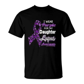 I Wear Purple For My Daughter Lupus Awareness T-Shirt - Thegiftio UK