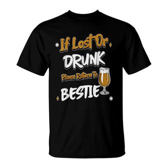 If Lost Or Drunk Please Return To Bestie Groovy Vintage T-Shirt | Mazezy