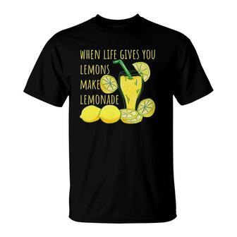 If When Life Gives You Lemons Make Lemonade Sweet Tea - Sign T-Shirt | Mazezy