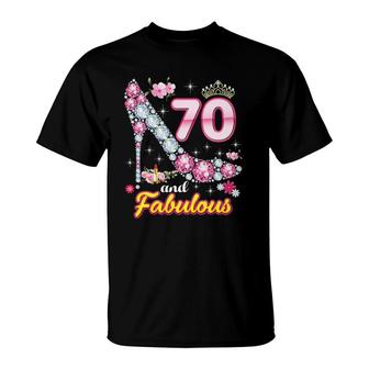 I'm 70 Years Old And Fabulous 70Th Birthday Diamond Shoes Crown T-Shirt | Mazezy