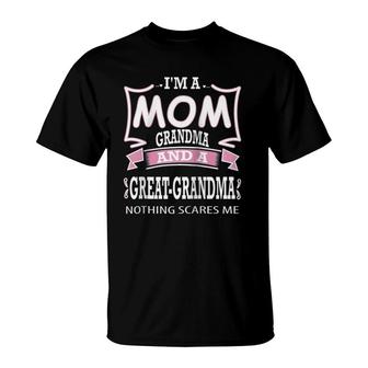 I'm A Mom Grandma And A Great Grandma Nothing Scares Me Raglan Baseball Tee T-Shirt | Mazezy AU