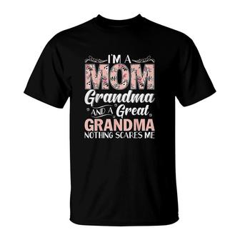 Im A Mom Grandma Great Nothing Scares T-Shirt | Mazezy