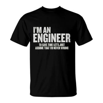 Im Am An Engineer T-Shirt | Mazezy