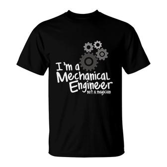 Im An Engineer Not A Magician T-Shirt | Mazezy