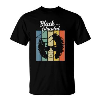 I'm Black And Educated Black Afro Graduate T-Shirt | Mazezy