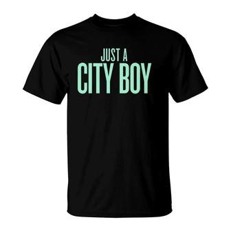 I'm Just A City Boy Born And Raised In The City T-Shirt | Mazezy