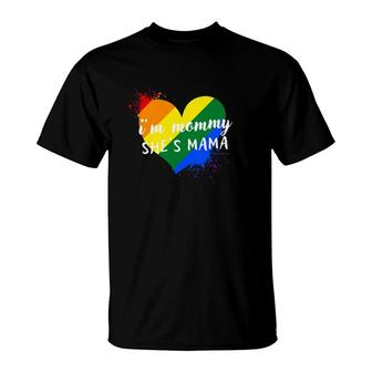 I'm Mommy She's Mama Lesbian Mother Lgbtq Pride T-Shirt | Mazezy