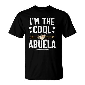 I'm The Cool Abuela Mothers Day Gifts T-Shirt | Mazezy
