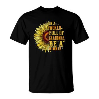 In A World Full Of Grandmas Be A Ninnie Vintage Sunflower T-Shirt | Mazezy