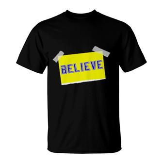 Inspirational Coach Believe Sign T-Shirt | Mazezy