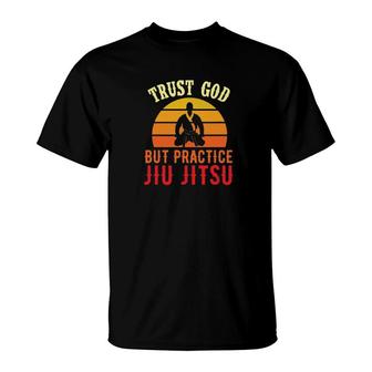 Jiu Jitsu Trust God T-Shirt | Mazezy