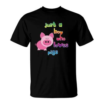 Just A Boy Who Loves Pigs Cute Pig Lover Kids Boys T-Shirt | Mazezy