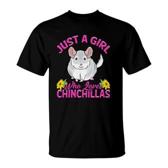 Just A Girl Who Loves Chinchillas Gift Women  T-Shirt