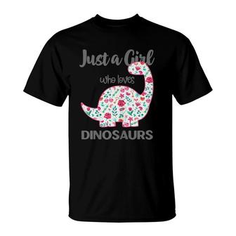 Just A Girl Who Loves Dinosaurs Floral Girls Teens Cute Gift T-Shirt | Mazezy