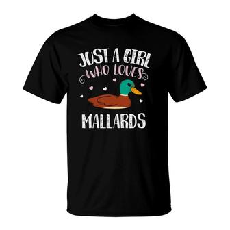 Just A Girl Who Loves Mallard Ducks Funny Mallard Duck T-Shirt | Mazezy