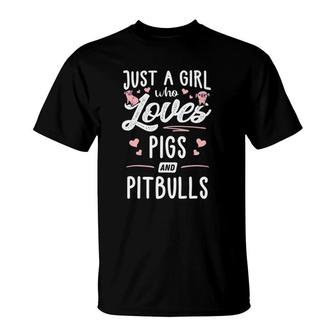 Just A Girl Who Loves Pigs And Pitbulls Gift Women T-Shirt | Mazezy