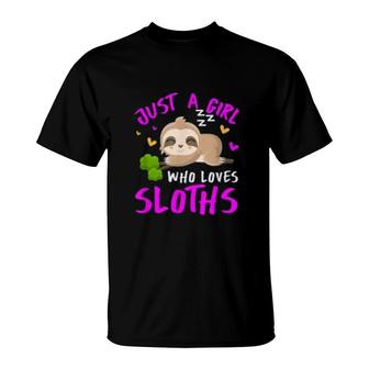 Just A Girl Who Loves Sloth T-Shirt | Mazezy