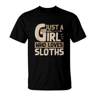 Just A Girl Who Loves Sloths Cute Sloth T-Shirt | Mazezy