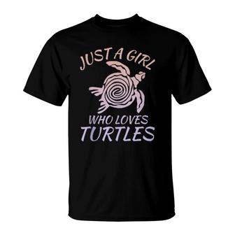 Just A Girl Who Loves Turtles Watercolor Sea Turtle T-Shirt | Mazezy
