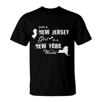 Just A New Jersey Girl In A New York World Printing T-Shirt | Mazezy