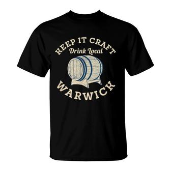 Keep It Craft Drink Local Warwick Craft Beer Rhode Island T-Shirt | Mazezy