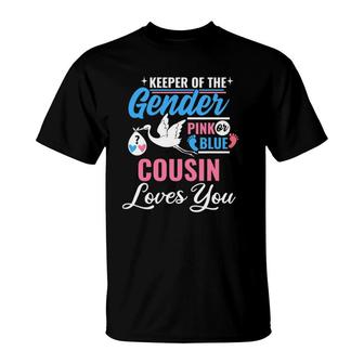 Keeper Of The Gender Cousin Loves You Reveal Announcement T-Shirt | Mazezy