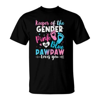 Keeper Of The Gender Pawpaw Loves You Gender Reveal T-Shirt | Mazezy