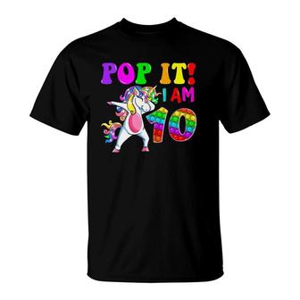 Kids 10Th Birthday Girl Pop It Dabbing Unicorn 10 Years Old Party T-Shirt | Mazezy