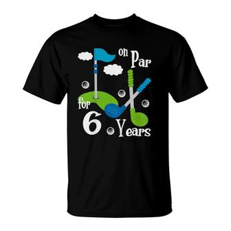 Kids 6 Years Old Golf Birthday Party Tee Gift For Boy Girl T-Shirt | Mazezy