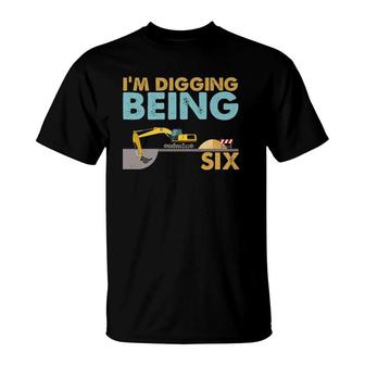 Kids 6Th Birthday I'm Digging Being Six T-Shirt | Mazezy