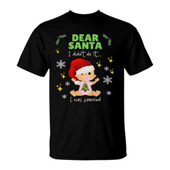Kids Dear Santa My Baby Sister Did It I Was Framed Kid T-Shirt | Mazezy