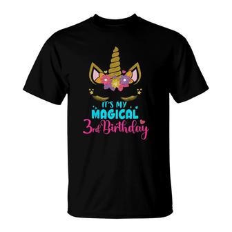 Kids Its My Magical 3Rd Birthday Unicorn Outfit Birthday Girl T-Shirt - Seseable