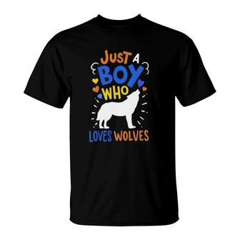 Kids Wolf Just A Boy Who Loves Wolves Gift T-Shirt | Mazezy