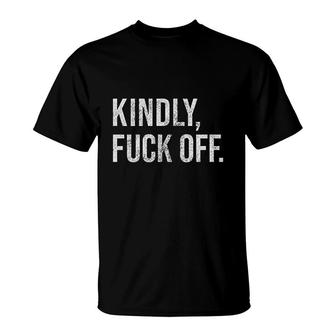 Kindly Off Funny Leave Me Alone T-Shirt | Mazezy