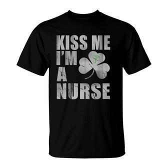 Kiss Me I'm A Nurse Irish St Patrick's Day Green T-Shirt | Mazezy