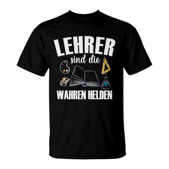 Klassenlehrer Helden Lehramt Pädagoge Lustiges Lehrer T-Shirt | Mazezy