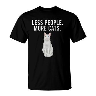 Less People More Cats Khao Manee Funny Introvert T-Shirt | Mazezy